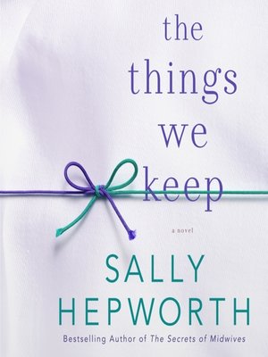 cover image of The Things We Keep